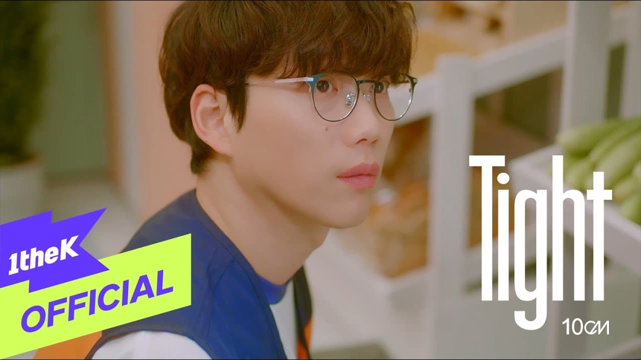 10CM - Tight M/V teaser